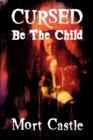 Image for Cursed Be the Child