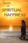 Image for Secrets of Spiritual Happiness