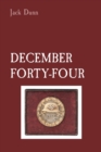 Image for December Forty-Four