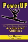 Image for PowerUP : The Twelve Powers Revisited as Accelerated Abilities