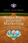 Image for Home Run Internet Marketing: A Nuts and Bolts Playbook to Higher Profits Through Social Media and Search Engine Optimization
