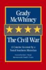 Image for The Civil War : A Concise Account by a Noted Southern Historian