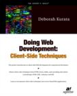 Image for Doing Web development  : client-side techniques