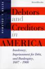 Image for Debtors and Creditors in America