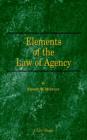 Image for Elements of the Law of Agency
