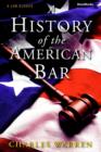 Image for A History of the American Bar