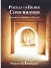 Image for Portals to Higher Consciousness