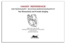 Image for Two Dimensional &amp; M-mode Echocardiography for the Small Animal Practitioner