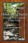 Image for Rite of Passage for the Home and Church