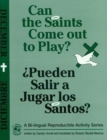 Image for Can the Saints Come Out to Play?/Pueden Salir a Jugar Los Santos? : December
