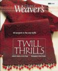Image for Best of Weaver&#39;s: Twill Thrills