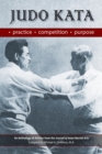 Image for Judo Kata: Practice, Competition, Purpose