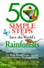 Image for 50 Simple Steps to Save the World&#39;s Rainforests