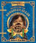 Image for Ripley&#39;s search for the shrunken heads and other curiosities  : believe it or not!