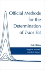 Image for Official methods for the determination of trans fats by gas chromatography and infrared methods