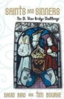 Image for Saints and Sinners : The St Titus Bridge Challenge