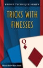 Image for Tricks with Finesses