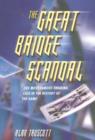 Image for The Great Bridge Scandal : The Most Famous Cheating Case in the History of the Game