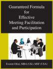 Image for Guaranteed Formula for Effective Meeting Facilitation and Participation