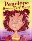 Image for Penelope and the Humongous Burp