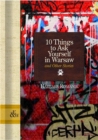 Image for 10 things to ask yourself in Warsaw  : and other stories