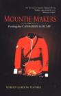 Image for Mountie Makers : Putting the Canadian in RCMP