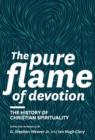 Image for The Pure Flame of Devotion