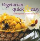 Image for Vegetarian Quick &amp; Easy