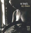 Image for My Breasts, My Choice