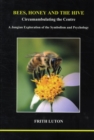 Image for Bees, Honey and the Hive