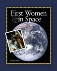 Image for First Women in Space