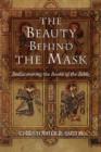 Image for The Beauty Behind the Mask