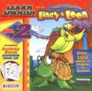 Image for Learn Spanish with the Bilingual Adventures of Lindy and Loon