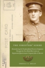 Image for Foresters&#39; Scribe: Remembering the Newfoundland Forestry Companies Through the First World War Letters of Regimental Quartermaster Sergeant John A. Barrett