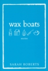 Image for Wax Boats