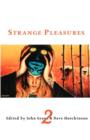 Image for Strange Pleasures 2