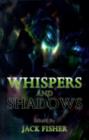 Image for Whispers and Shadows