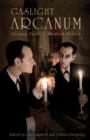 Image for Gaslight Arcanum: Uncanny Tales of Sherlock Holmes