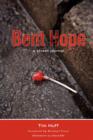 Image for Bent Hope : A Street Journal
