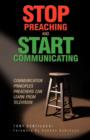 Image for Stop Preaching and Start Communicating : Communication Principles Preachers Can Learn From Television