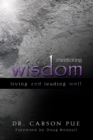Image for Mentoring Wisdom: Living and Leading Well