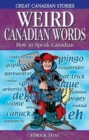 Image for Weird Canadian Words