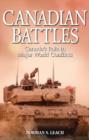 Image for Canadian Battles : Canada&#39;s Role in Major World Conflicts