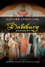 Image for Eastern Christians in the Habsburg Monarchy