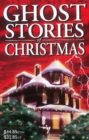 Image for Ghost Stories of Christmas Box Set I : Ghost Stories of Christmas, Haunted Christmas and Haunted Hotels