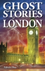 Image for Ghost Stories of London