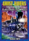 Image for Ghost Riders : True Ghost Stories of Planes, Trains &amp; Automobiles