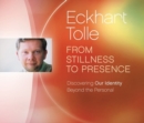 Image for From Stillness to Presence