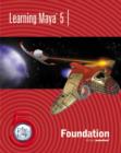 Image for Learning Maya 5  : foundation