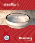 Image for Learning Maya 5 : Rendering